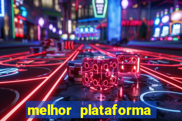 melhor plataforma de jogos para ganhar dinheiro